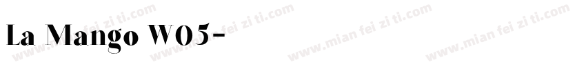 La Mango W05字体转换